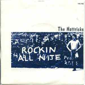 The Hattricks - Rockin All Nite FLAC