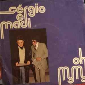 Sérgio E Madi - Oh My My FLAC