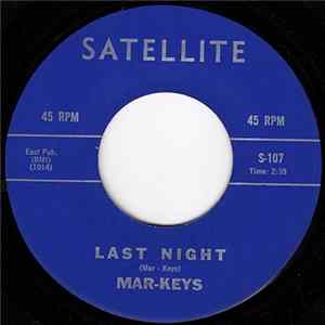 Mar-Keys - Last Night / Night Before FLAC
