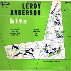 Leroy Anderson, Royale Concert Orchestra - Leroy Anderson Hits FLAC