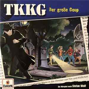 Stefan Wolf - TKKG 200 - Der Große Coup FLAC