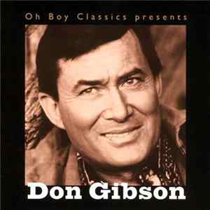Don Gibson - Oh Boy Classics Presents Don Gibson FLAC