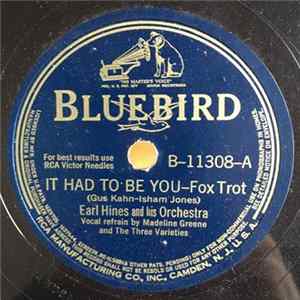 Earl Hines And His Orchestra - It Had To Be You / Yellow Fire FLAC