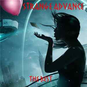 Strange Advance - The Best FLAC