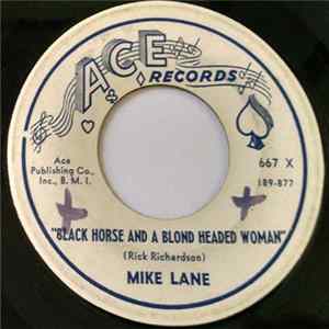 Mike Lane - Black Horse and a Blond Headed Woman FLAC