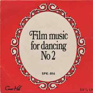 Jef Mike And His Orchestra - Film Music For Dancing No.2 FLAC