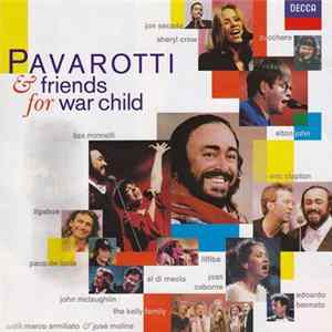 Pavarotti & Friends - Pavarotti & Friends (For War Child) FLAC