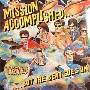 The Rezillos - Mission Accomplished... But The Beat Goes On FLAC