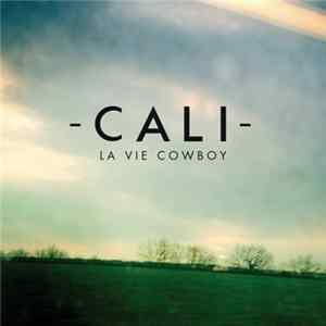 Cali - La Vie Cowboy FLAC