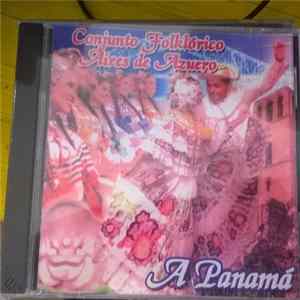 Conjunto Folklorico Aires De Azuero - A Panama FLAC
