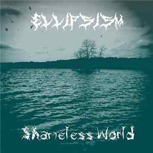 Ellipsism - Shameless World FLAC