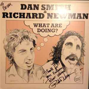 Dan Smith & Richard Newman - What Are Doing? FLAC