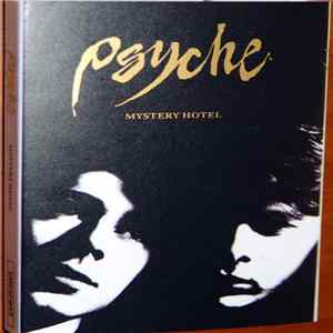 Psyche - Mystery Hotel FLAC