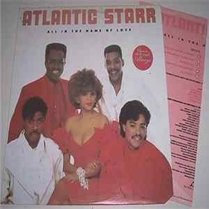 Atlantic Starr - All In The Name Of Love FLAC