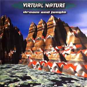Laurent Lombard / Christian Poulet / Jean-Yves Rigo - Virtual Nature (Dream And Jungle) FLAC