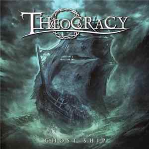 Theocracy - Ghost Ship FLAC