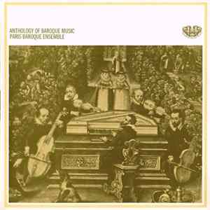 Paris Baroque Ensemble - Anthology Of Baroque Music FLAC