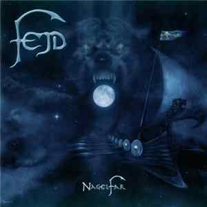 Fejd - Nagelfar FLAC
