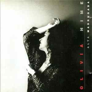Olivia Hime - Alta Madrugada FLAC