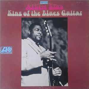 Albert King - King Of The Blues Guitar FLAC