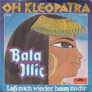 Bata Illic - Oh Kleopatra FLAC