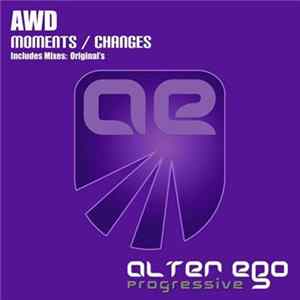 AWD - Moments / Changes FLAC