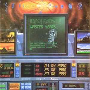 Iron Maiden - Wasted Years FLAC