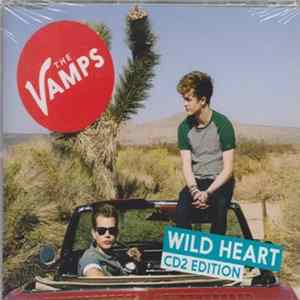 The Vamps - Wild Heart FLAC