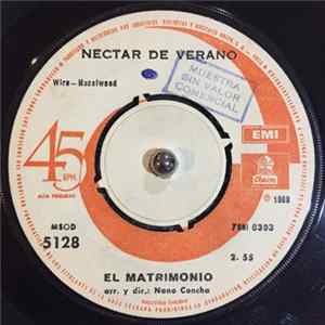 El Matrimonio - Nectar De Verano / Amarga Decepcion FLAC
