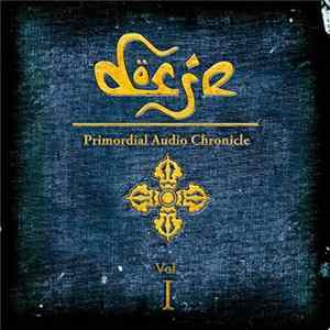 Dorje - Primordial Audio Chronicle FLAC