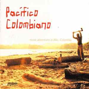 Various - Pacífico Colombiano FLAC