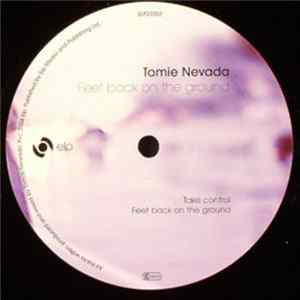 Tomie Nevada - Feet Back On The Ground FLAC