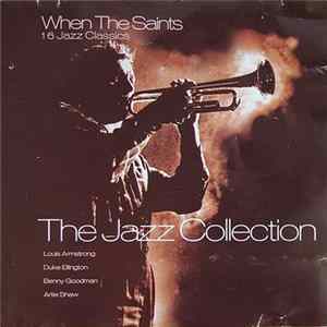 Various - When The Saints - The Jazz Collection FLAC