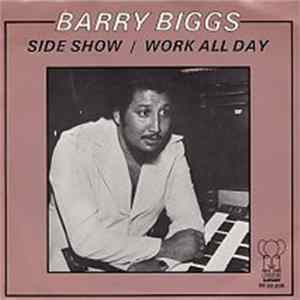Barry Biggs - Side Show / Work All Day FLAC