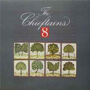 The Chieftains - The Chieftains 8 FLAC