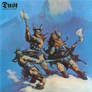 Dust - Hard Attack FLAC