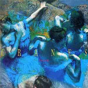 Cranes - Loved FLAC