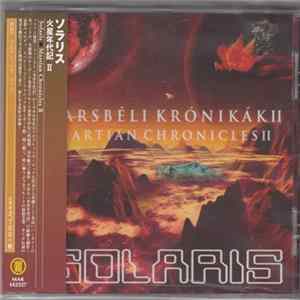 Solaris - Marsbéli Krónikák II / Martian Chronicles II FLAC