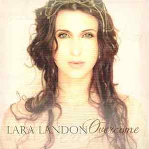 Lara Landon - Overcome FLAC