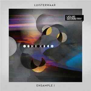 Luisterwaar - Ensample I FLAC