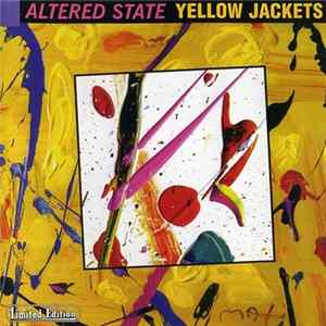 Yellow Jackets - Altered State FLAC