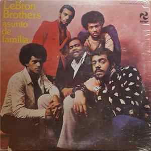 Lebron Brothers - Asunto De Familia FLAC