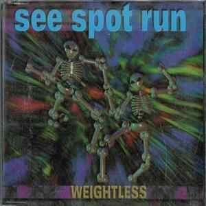 See Spot Run - Weightless FLAC