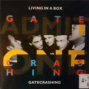 Living In A Box - Gatecrashing / Blow The House Down (Remix) FLAC