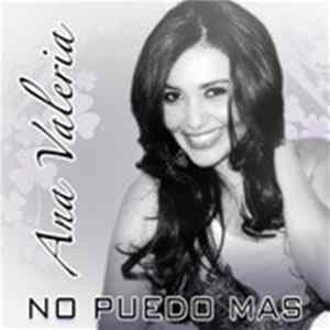 Ana Valeria - No Puedo Mas FLAC