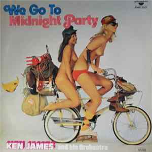 Ken James And His Orchestra - We Go To Midnight Party FLAC