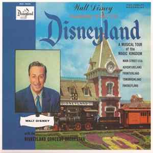 Walt Disney With The Disneyland Concert Orchestra - Walt Disney Takes You To Disneyland FLAC