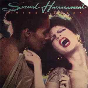 Sexual Harrassment - I Need A Freak FLAC