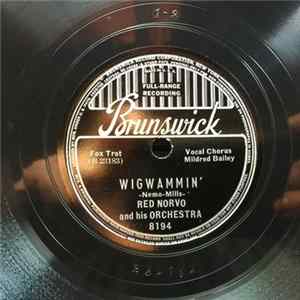 Red Norvo And His Orchestra - Wigwammin' / How Can I Thank You FLAC