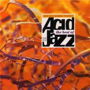 Various - The Best Of Acid Jazz FLAC